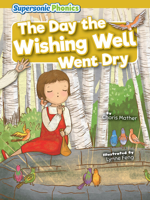 Imagen de portada para The Day the Wishing Well Went Dry
